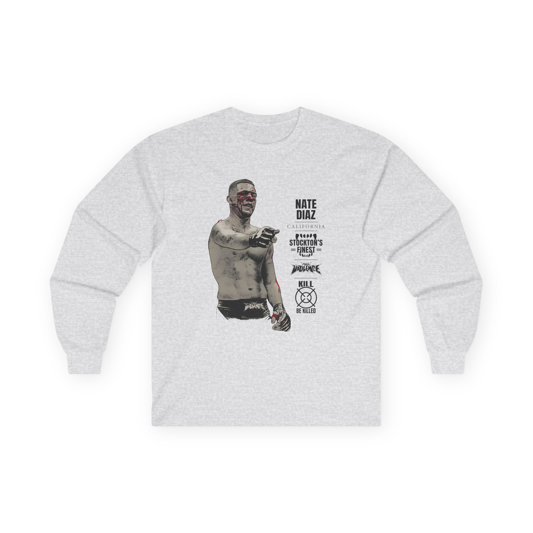 Nate Diaz Stockton's Finest Unisex Ultra Cotton Long Sleeve Tee