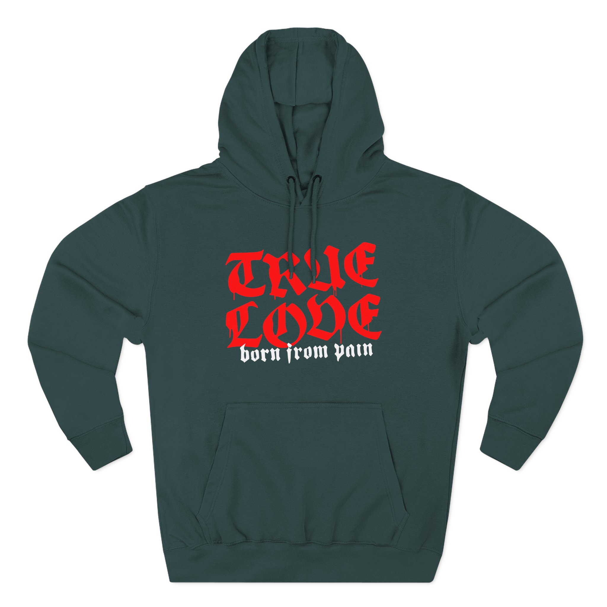 Born From Pain True Love Script Three-Panel Fleece Hoodie