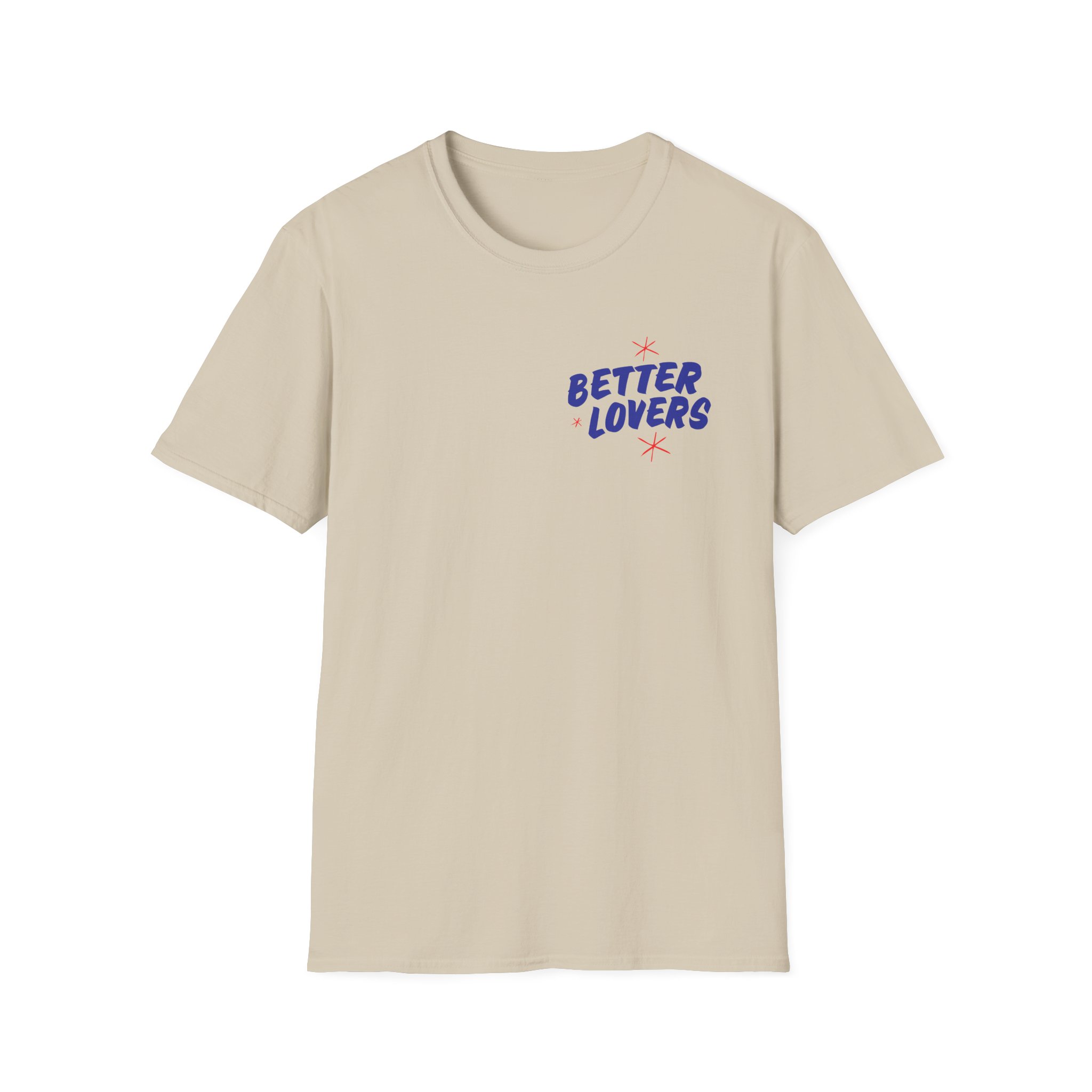 Better Lovers Not Suitable for Children Unisex Softstyle T-Shirt