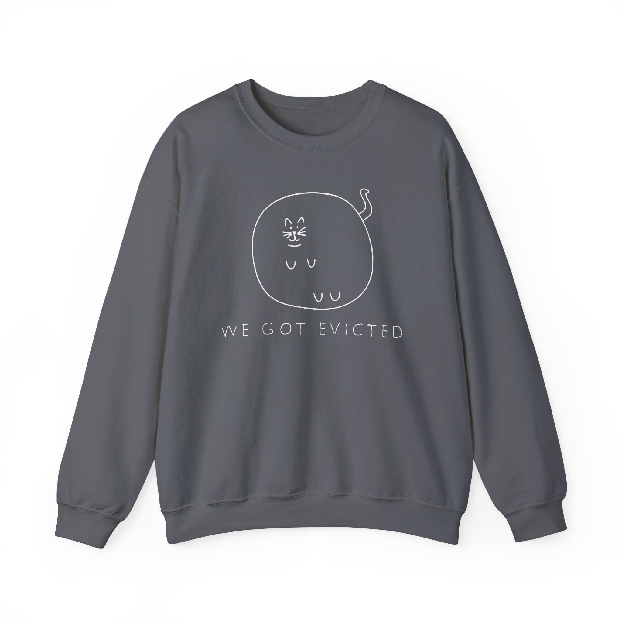 William Osman We Got Evicted Unisex Heavy Blendâ„¢ Crewneck Sweatshirt