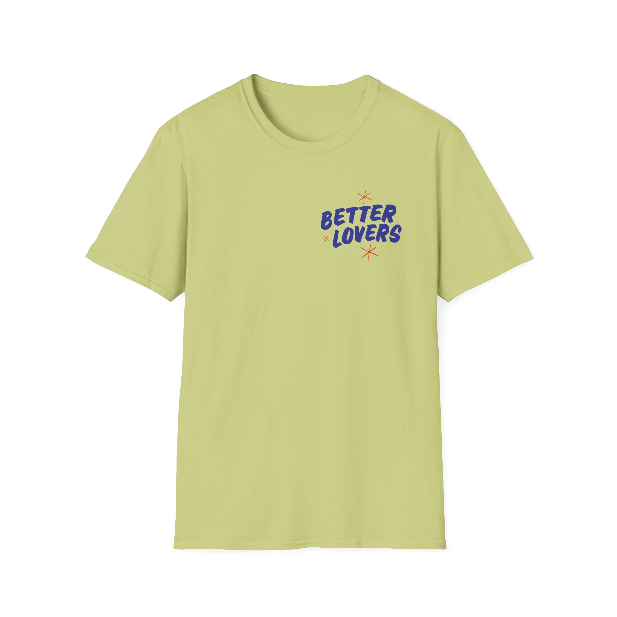 Better Lovers Not Suitable for Children Unisex Softstyle T-Shirt