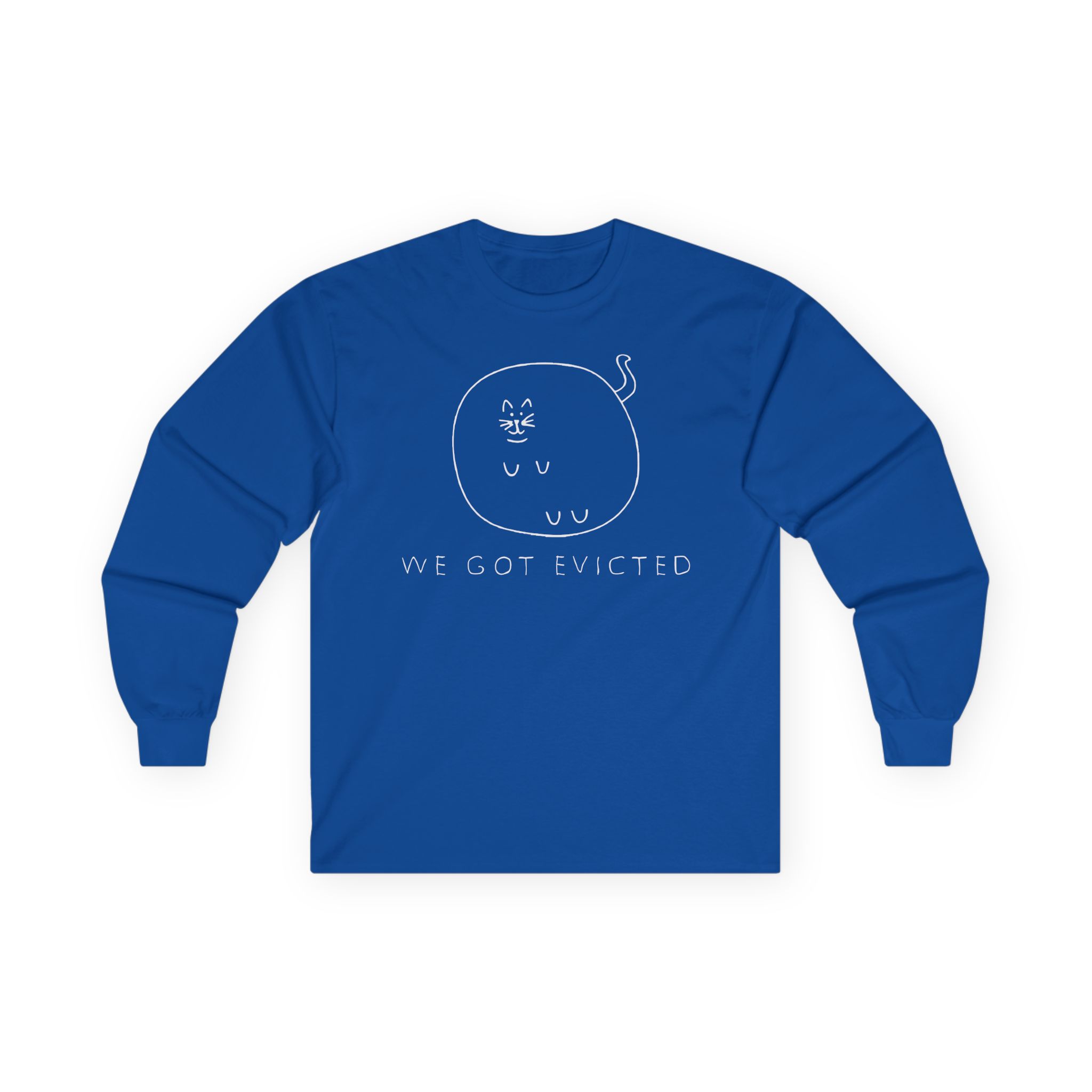 William Osman We Got Evicted Unisex Ultra Cotton Long Sleeve Tee