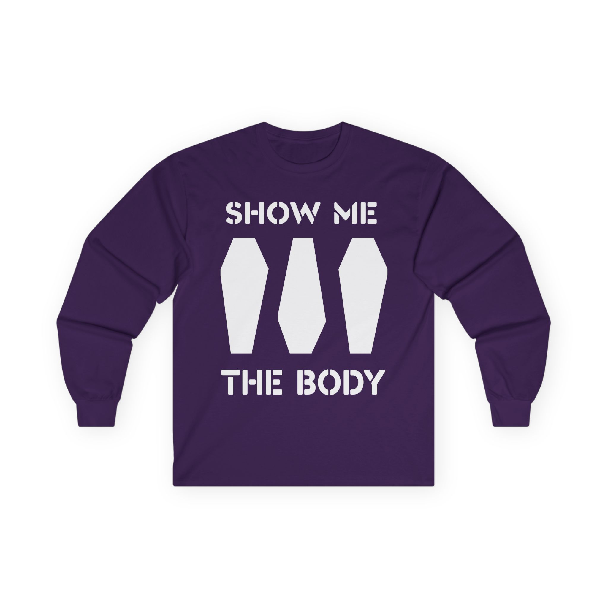 Show Me the Body Coffin Unisex Ultra Cotton Long Sleeve Tee