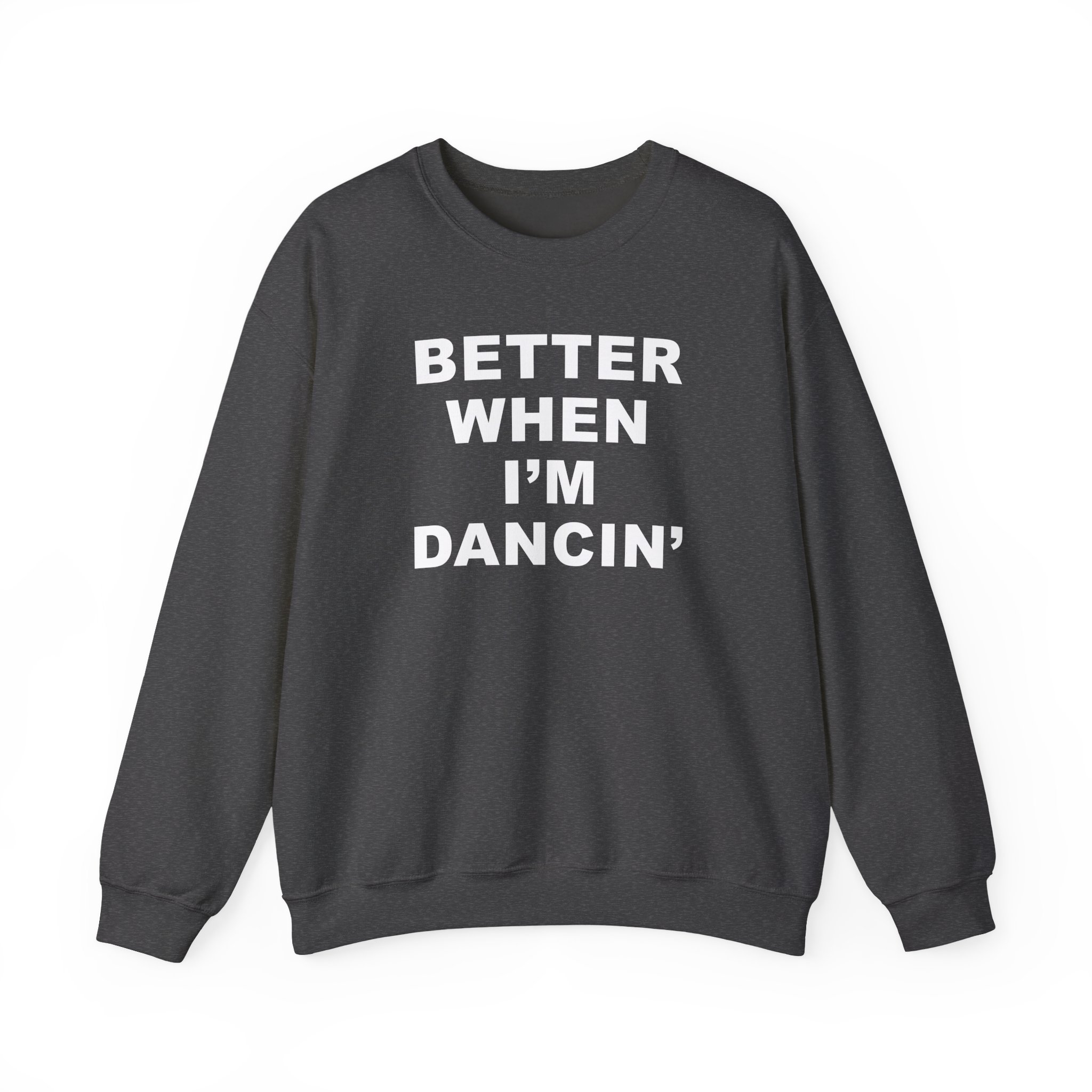 Meghan Trainor Better When I'm Dancin' Unisex Heavy Blendâ„¢ Crewneck Sweatshirt