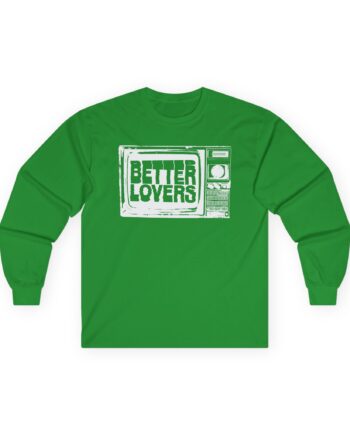 Better Lovers TV Unisex Ultra Cotton Long Sleeve Tee