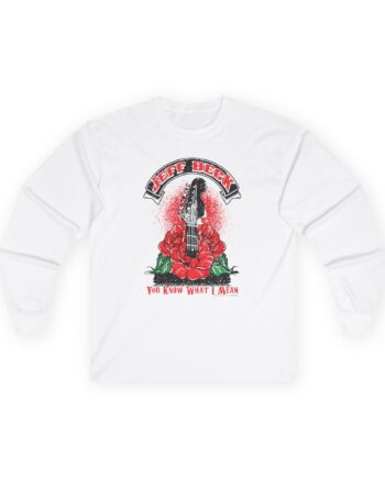 Jeff Beck You Know What I Mean Unisex Ultra Cotton Long Sleeve Tee