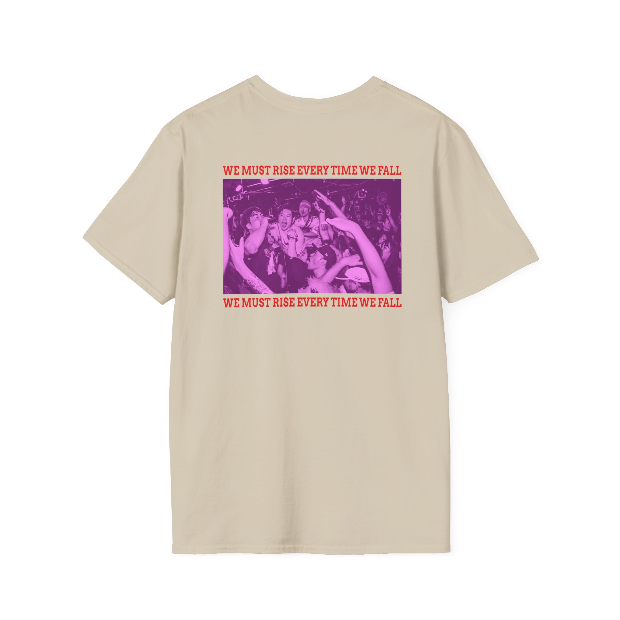 The Geeks We Must Rise Every Time We Fall Unisex Softstyle T-Shirt