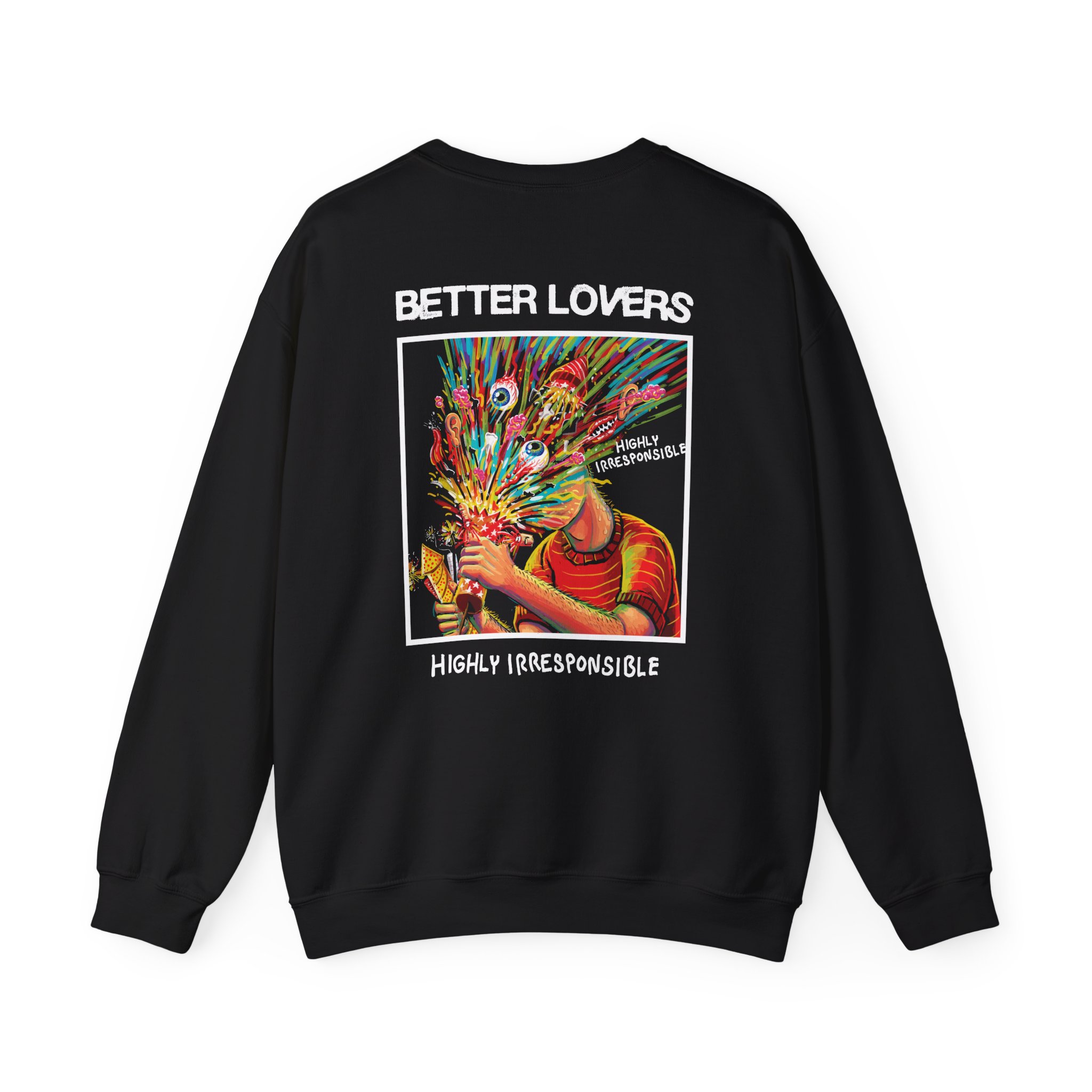 Better Lovers Highly Irresponsible Album Art Unisex Heavy Blendâ„¢ Crewneck Sweatshirt