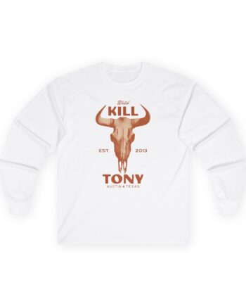 Kill Tony Watch Unisex Ultra Cotton Long Sleeve Tee