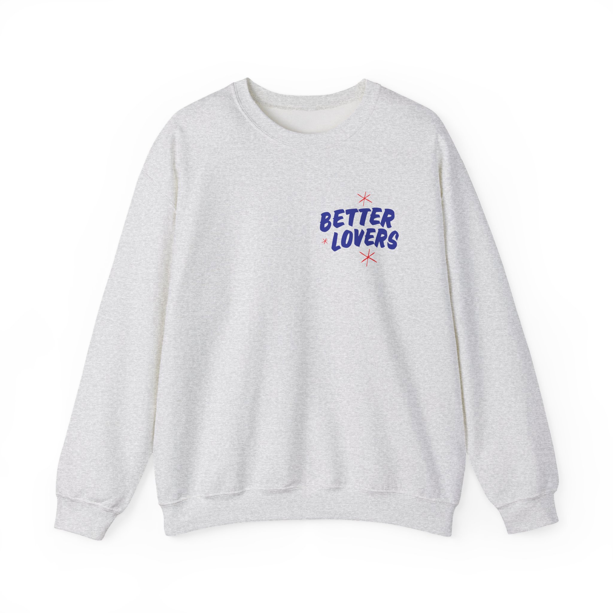 Better Lovers Not Suitable for Children Unisex Heavy Blendâ„¢ Crewneck Sweatshirt