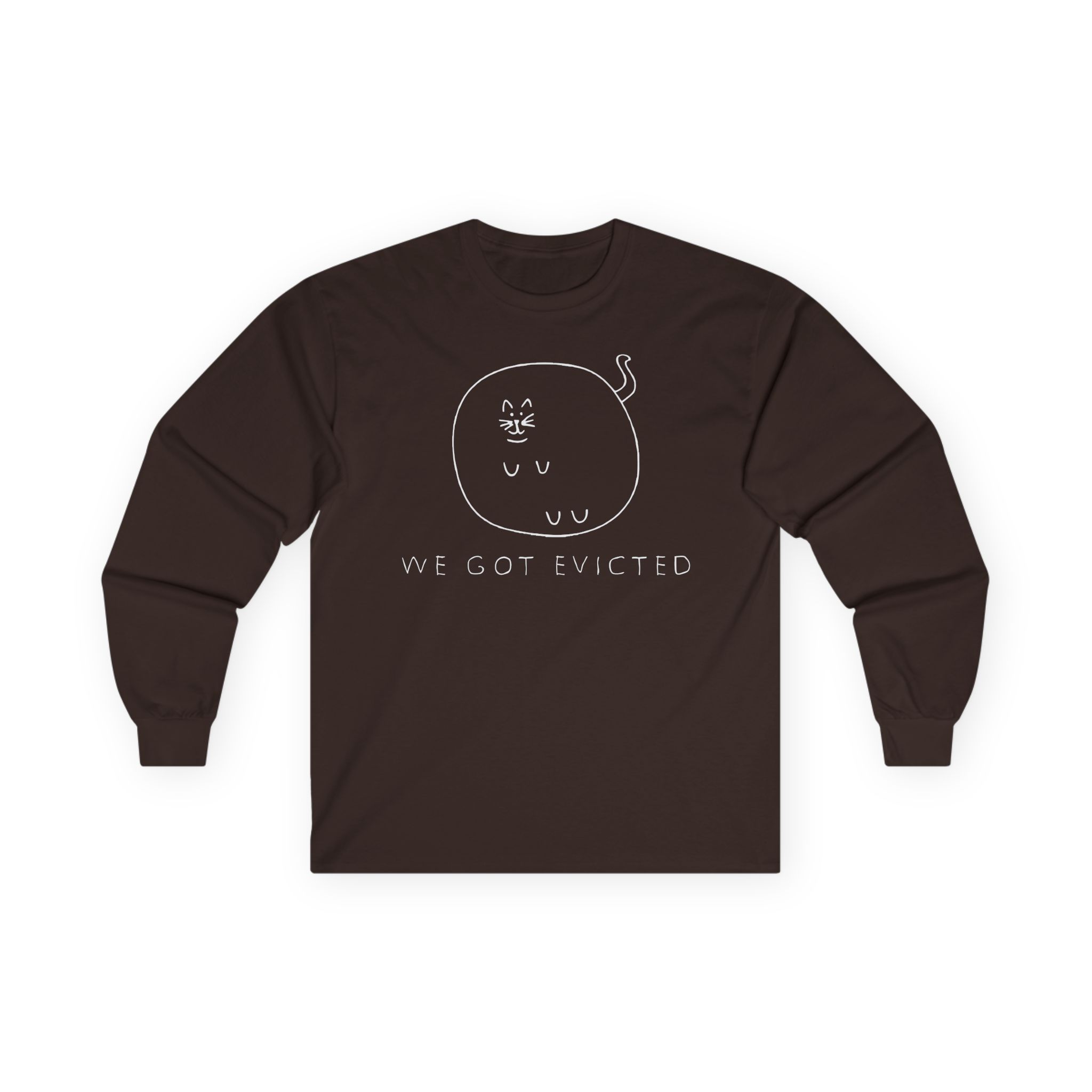 William Osman We Got Evicted Unisex Ultra Cotton Long Sleeve Tee