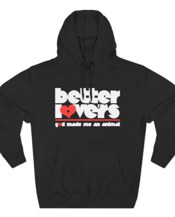 Better Lovers GMMAA Three-Panel Fleece Hoodie