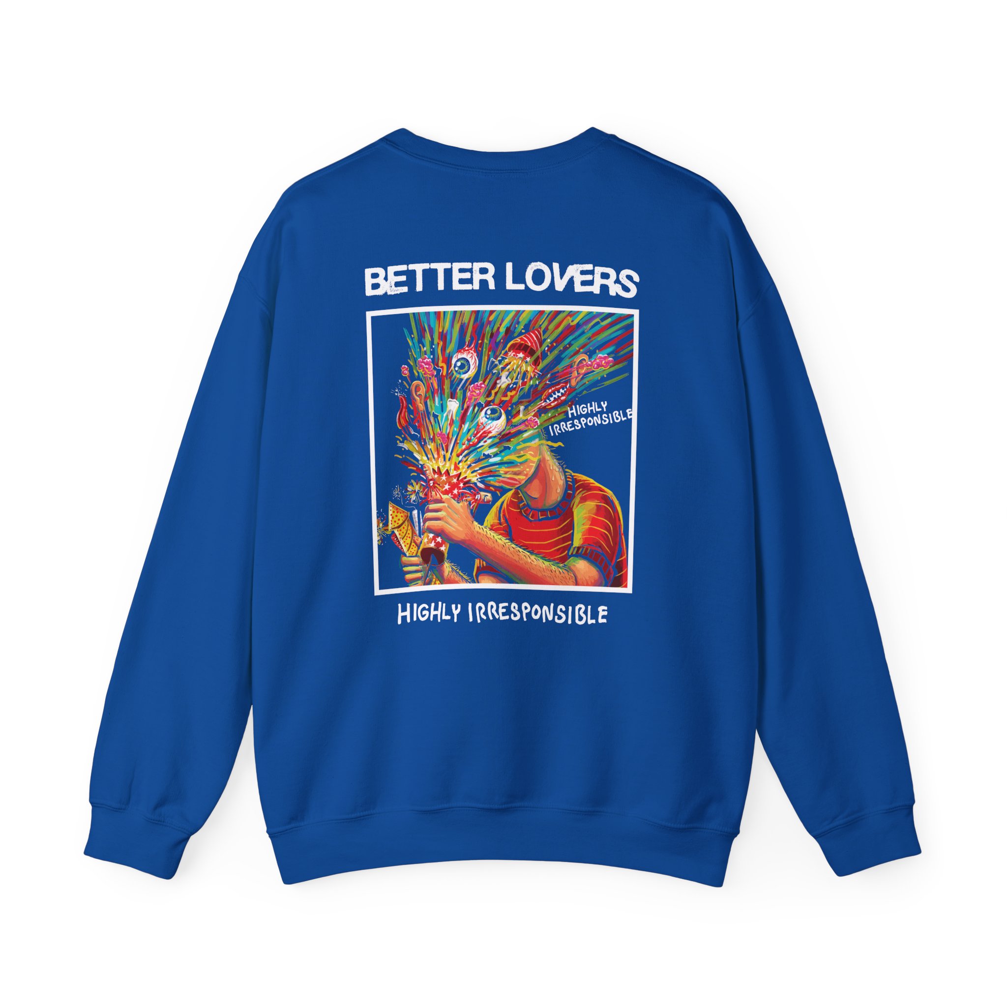 Better Lovers Highly Irresponsible Album Art Unisex Heavy Blendâ„¢ Crewneck Sweatshirt