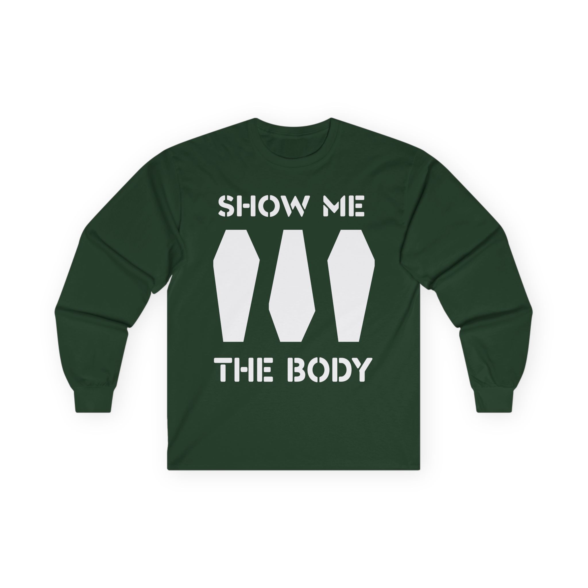 Show Me the Body Coffin Unisex Ultra Cotton Long Sleeve Tee