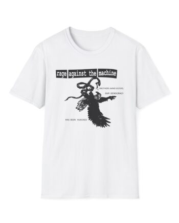 Rage Against the Machine Our Democracy Has Been Hijacked Unisex Softstyle T-Shirt