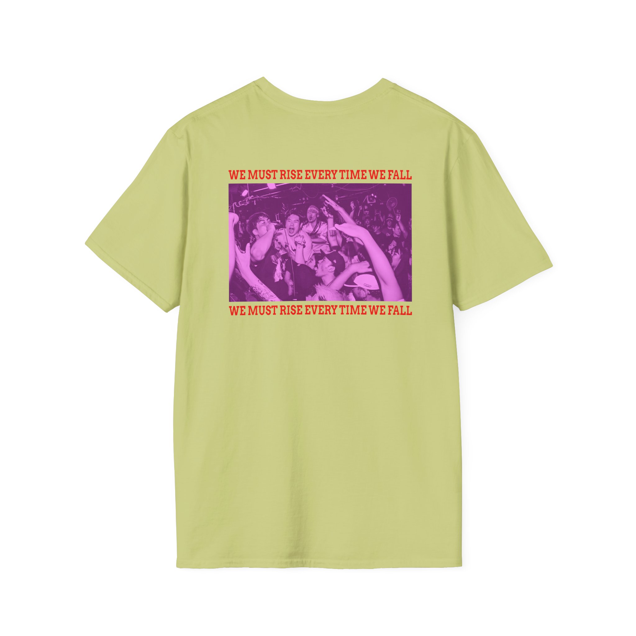 The Geeks We Must Rise Every Time We Fall Unisex Softstyle T-Shirt