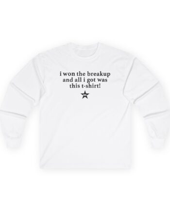 Maisie Peters Won the Breakup Unisex Ultra Cotton Long Sleeve Tee